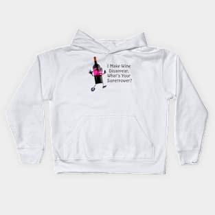 I make wine disappear Kids Hoodie